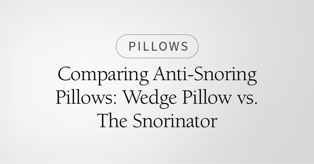 Comparing Anti-Snoring Pillows: Wedge Pillow vs. The Snorinator